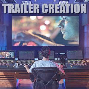 Film trailer makers